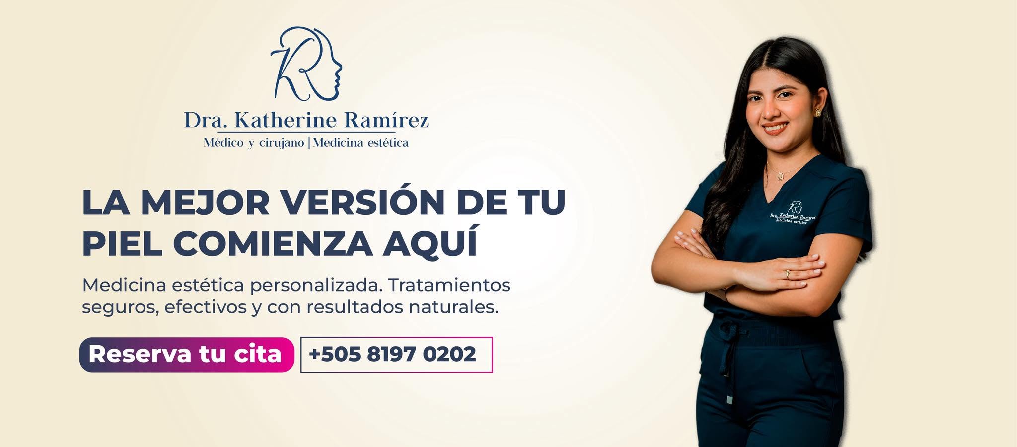 Dra.Katherine Ramirez-Medicina estética